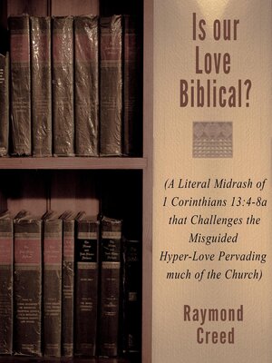 cover image of Is Our Love Biblical?